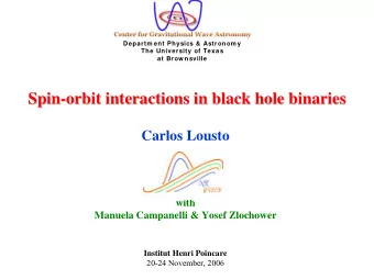 Spin-  -orbit interactions in black hole  orbit interactions in black hole binaries  binaries  Spin