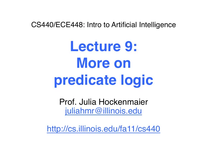 lecture 9 more on predicate logic