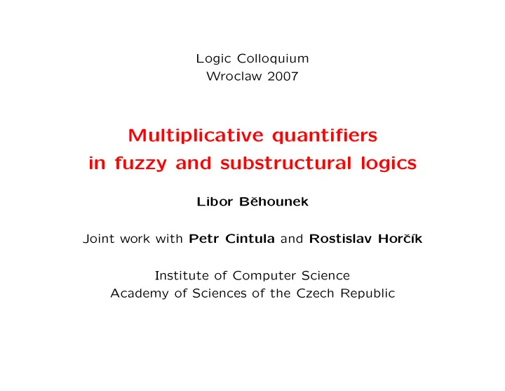 multiplicative quantifiers in fuzzy and substructural