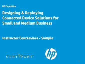 Connected Device Solutions for  Small and Medium Business  Instructor Courseware - Sample  Chapter