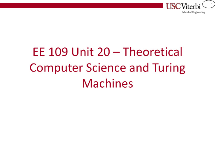 ee 109 unit 20 theoretical computer science and turing