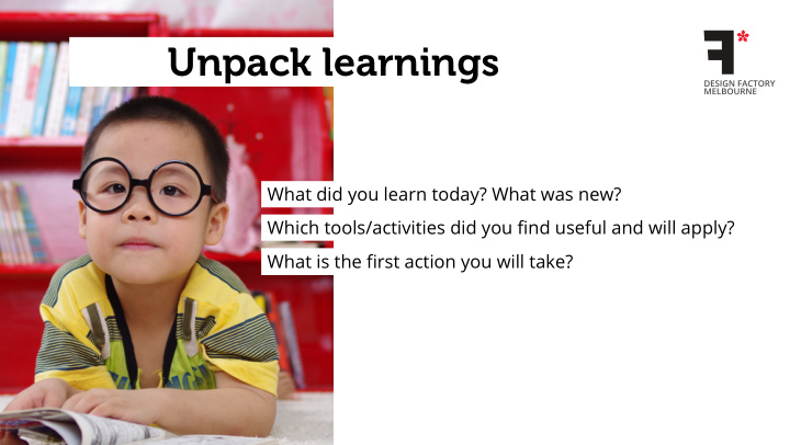 unpack learnings