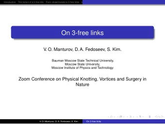 On 3-free links  V. O. Manturov, D. A. Fedoseev, S. Kim.  Bauman Moscow State Technical University,