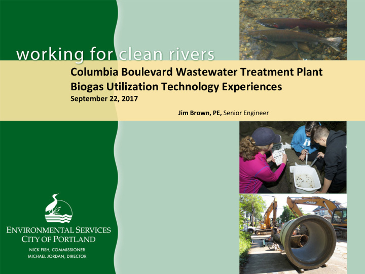 columbia boulevard wastewater treatment plant biogas