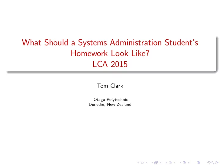 what should a systems administration student s homework
