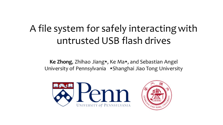 a file system for safely interacting with untrusted usb