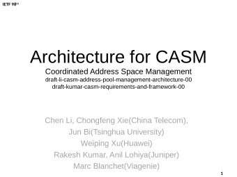Architecture for CASM  Coordinated Address Space Management