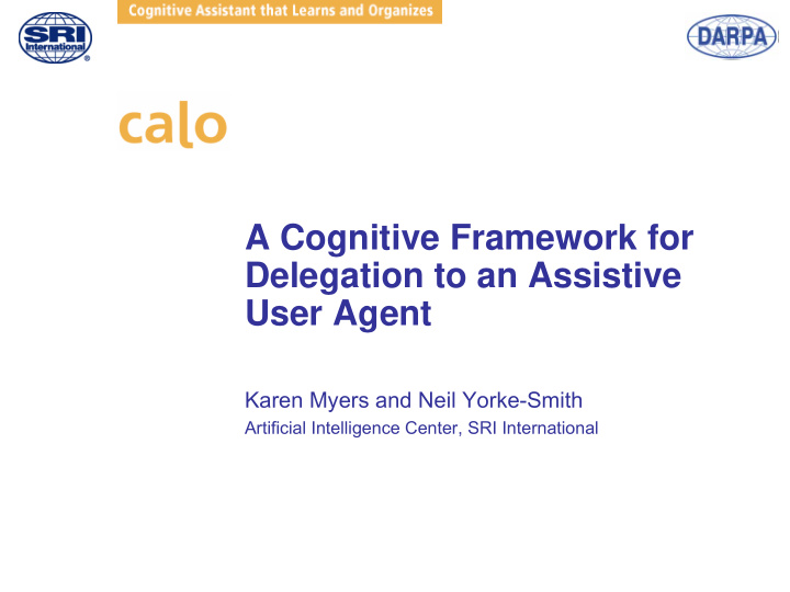 a cognitive framework for delegation to an assistive user