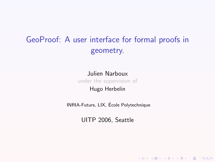 geoproof a user interface for formal proofs in geometry