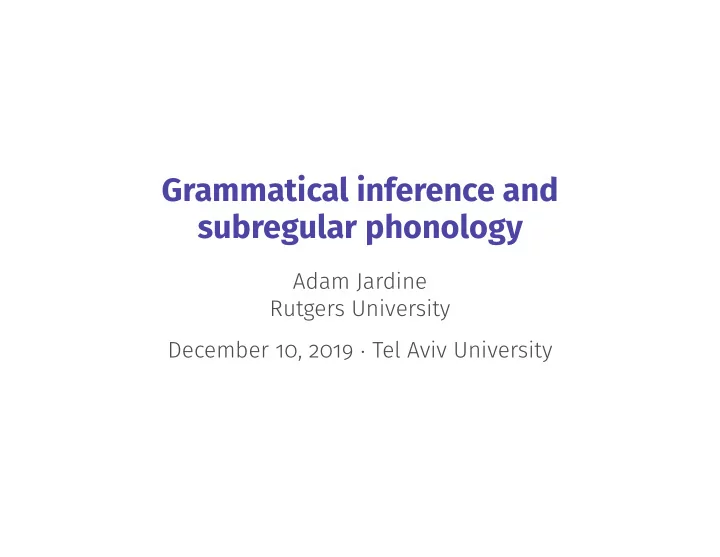 grammatical inference and subregular phonology