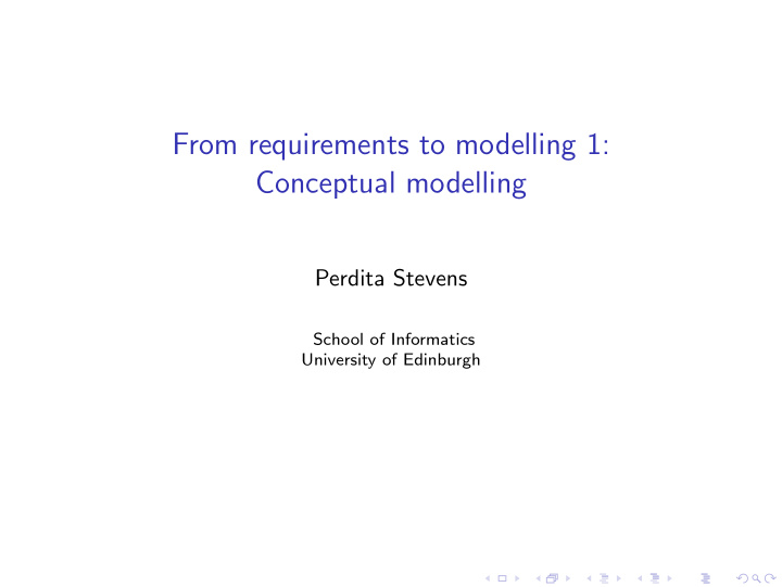 from requirements to modelling 1 conceptual modelling