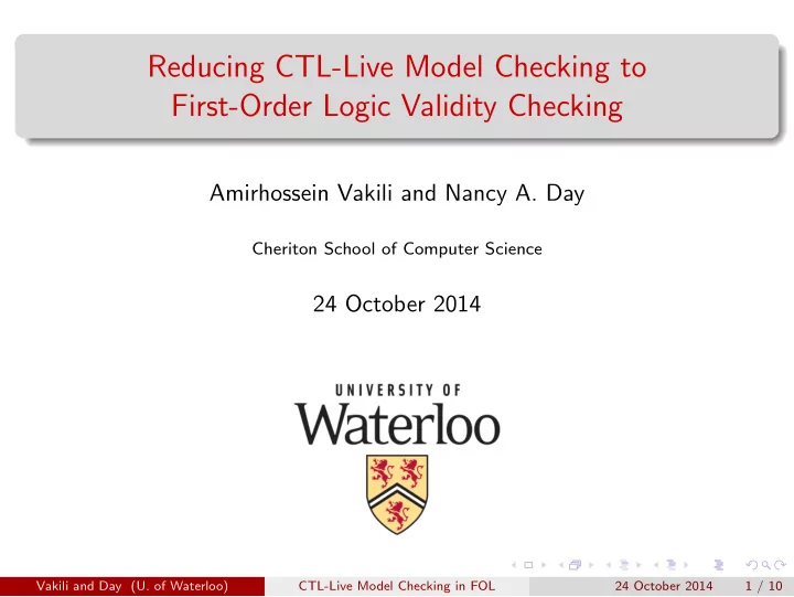 reducing ctl live model checking to first order logic