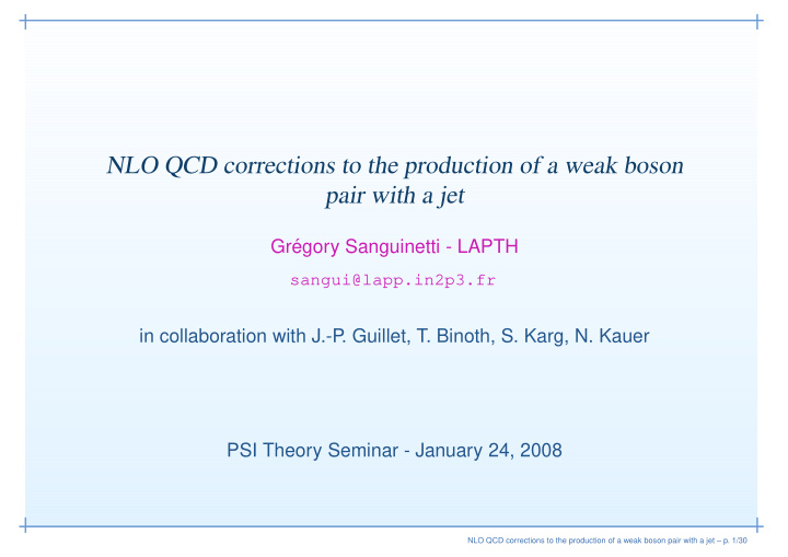nlo qcd corrections to the production of a weak boson