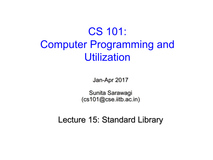 cs 101 computer programming and utilization about these