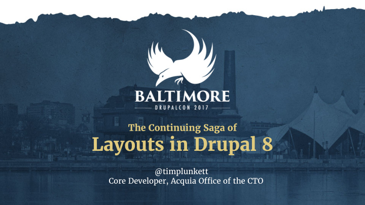 layouts in drupal 8