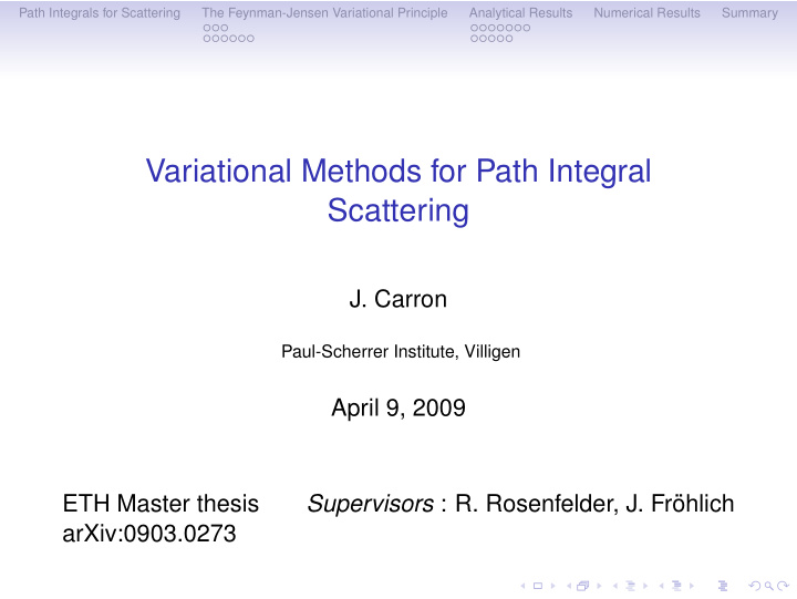 variational methods for path integral scattering