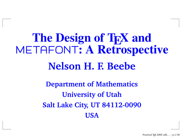 the design of t ex and metafont a retrospective