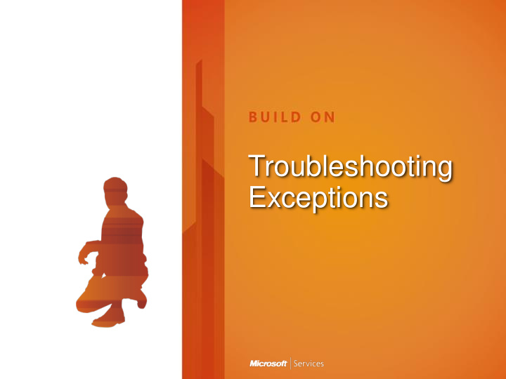 troubleshooting exceptions module overview