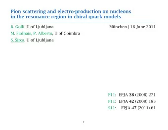Pion scattering and electro-production on nucleons  in the resonance region in chiral quark models