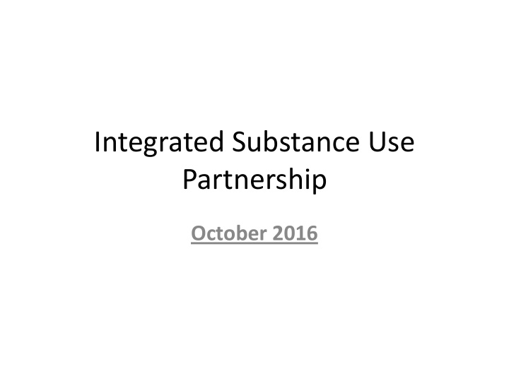 integrated substance use partnership