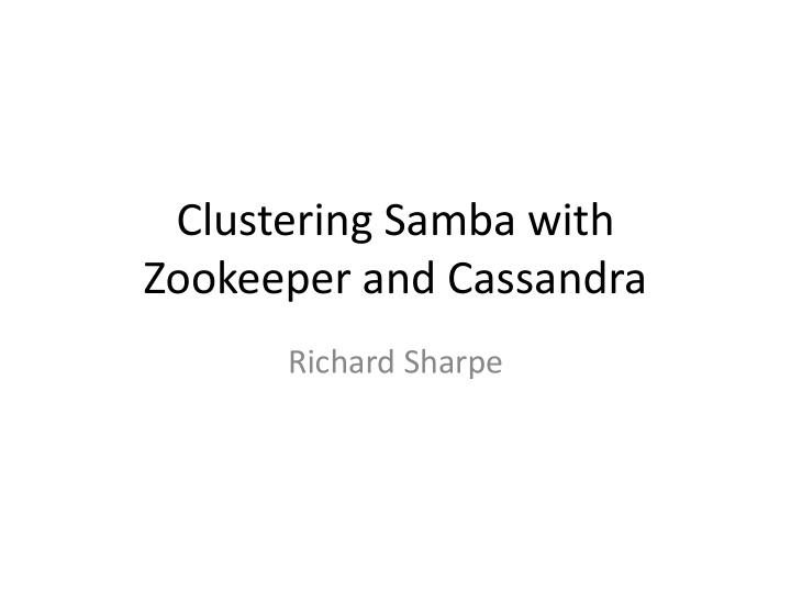 clustering samba with zookeeper and cassandra