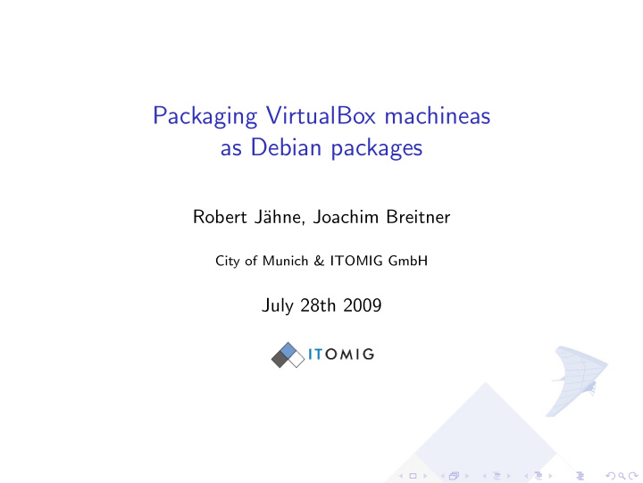 packaging virtualbox machineas as debian packages