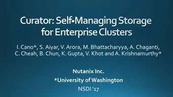 I. Cano*, S. Aiyar, V. Arora, M. Bhattacharyya, A. Chaganti,  C. Cheah, B. Chun, K. Gupta, V. Khot