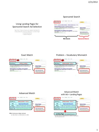 Sponsored Search  Using Landing Pages for  Sponsored Search Ad Selection Yejin Choi, Marcus