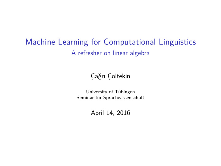 machine learning for computational linguistics