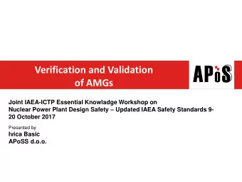 A S P O  Verification and Validation  of AMGs  Joint IAEA-ICTP Essential Knowladge Workshop on