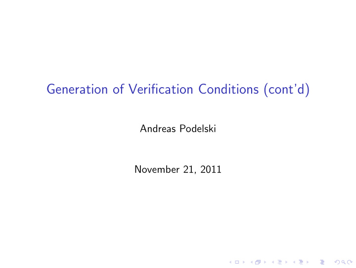 generation of verification conditions cont d