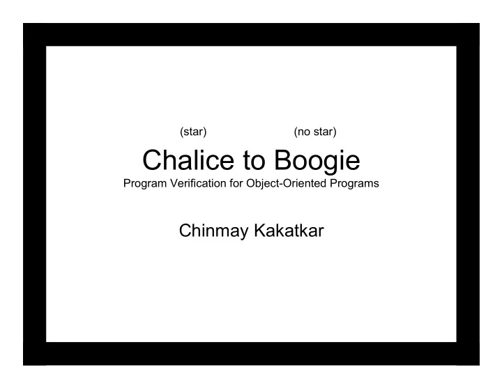 chalice to boogie