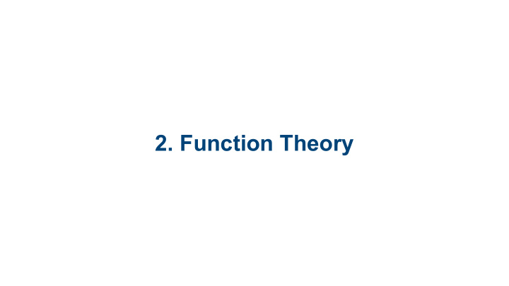 2 function theory 2 1 introduction to functions 2 2