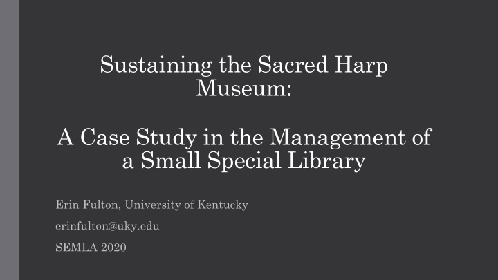 museum a case study in the management of