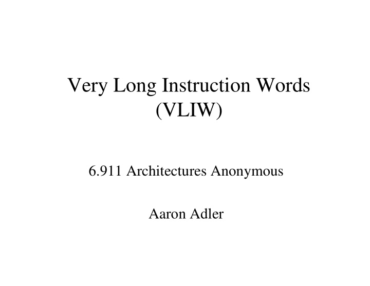 very long instruction words vliw