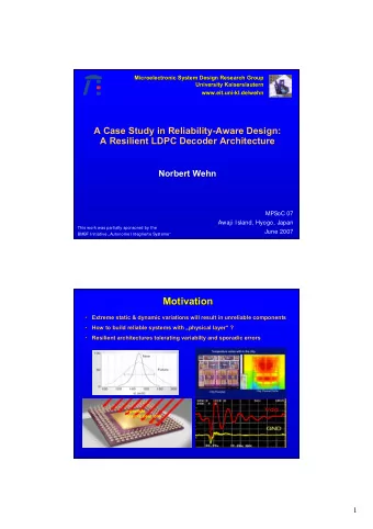 Motivation  Motivation  Extreme static  Extreme  static &amp;  &amp; dynamic  dynamic variations