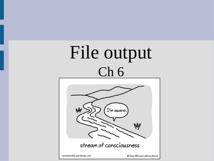 file output