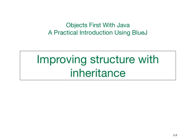 improving structure with inheritance