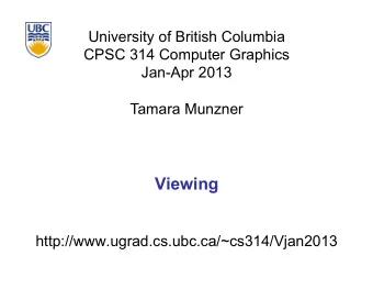 Viewing  http://www.ugrad.cs.ubc.ca/~cs314/Vjan2013  Reading for This Module  FCG Chapter 7