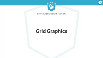 Grid Graphics  Data Visualization with ggplot2  ggplot2 internals  35    Explore grid graphics