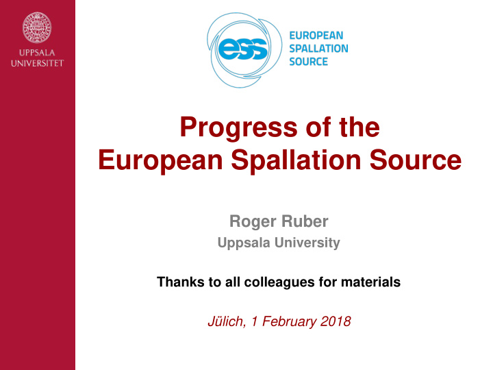 progress of the european spallation source