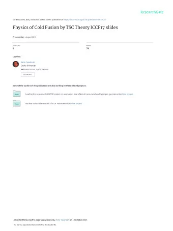 Physics of Cold Fusion by TSC Theory ICCF17 slides Presentation  August 2012  CITATIONS  READS  0
