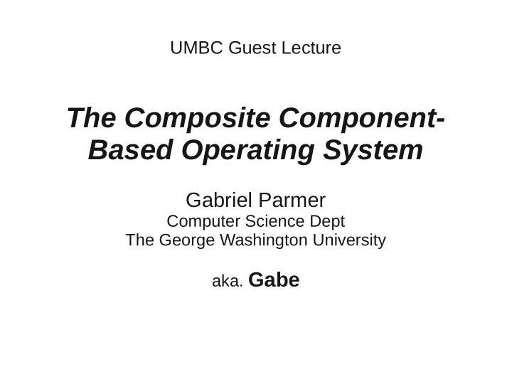 the composite component based operating system