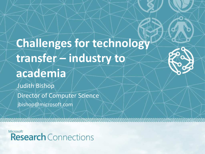 challenges for technology transfer industry to academia