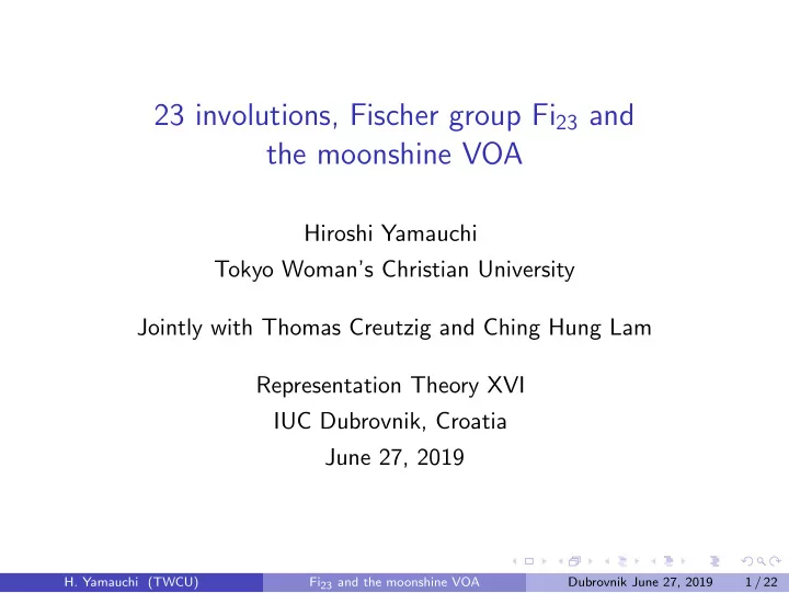 23 involutions fischer group fi 23 and the moonshine voa