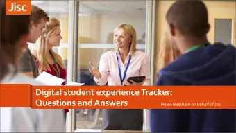 Digital  student  experience  Tracker:    Questions  and  Answers  Helen