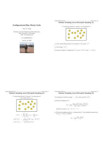 Configurational-Bias Monte Carlo N interacting particles in volume V at temperature T  Thijs J.H.