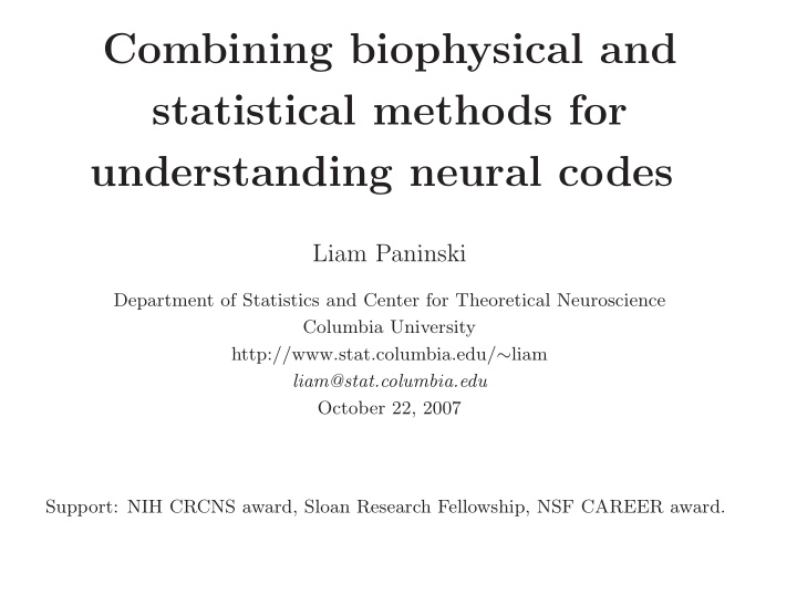 combining biophysical and statistical methods for