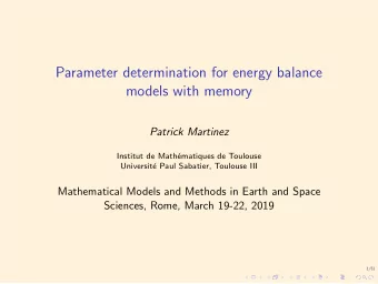 Parameter determination for energy balance  models with memory  Patrick Martinez  Institut de