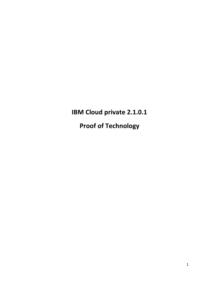 ibm cloud private 2 1 0 1 proof of technology